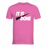 It Is Done - T-Shirt - Purple to Light Pink