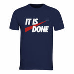 It Is Done - T-Shirt - Navy