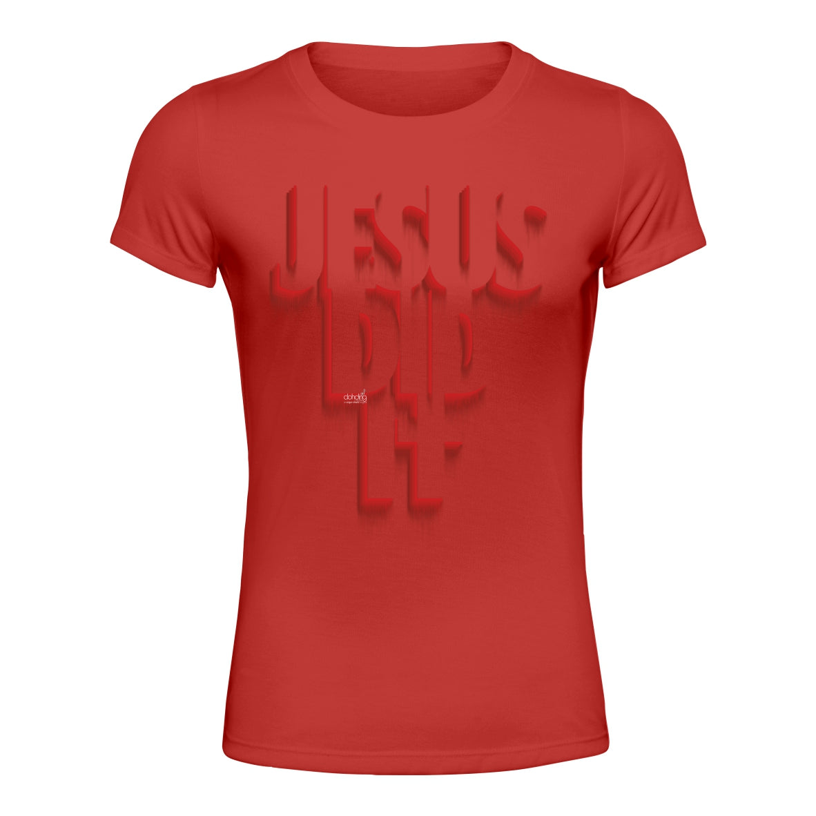 Jesus Did It - Ladies' T-Shirt